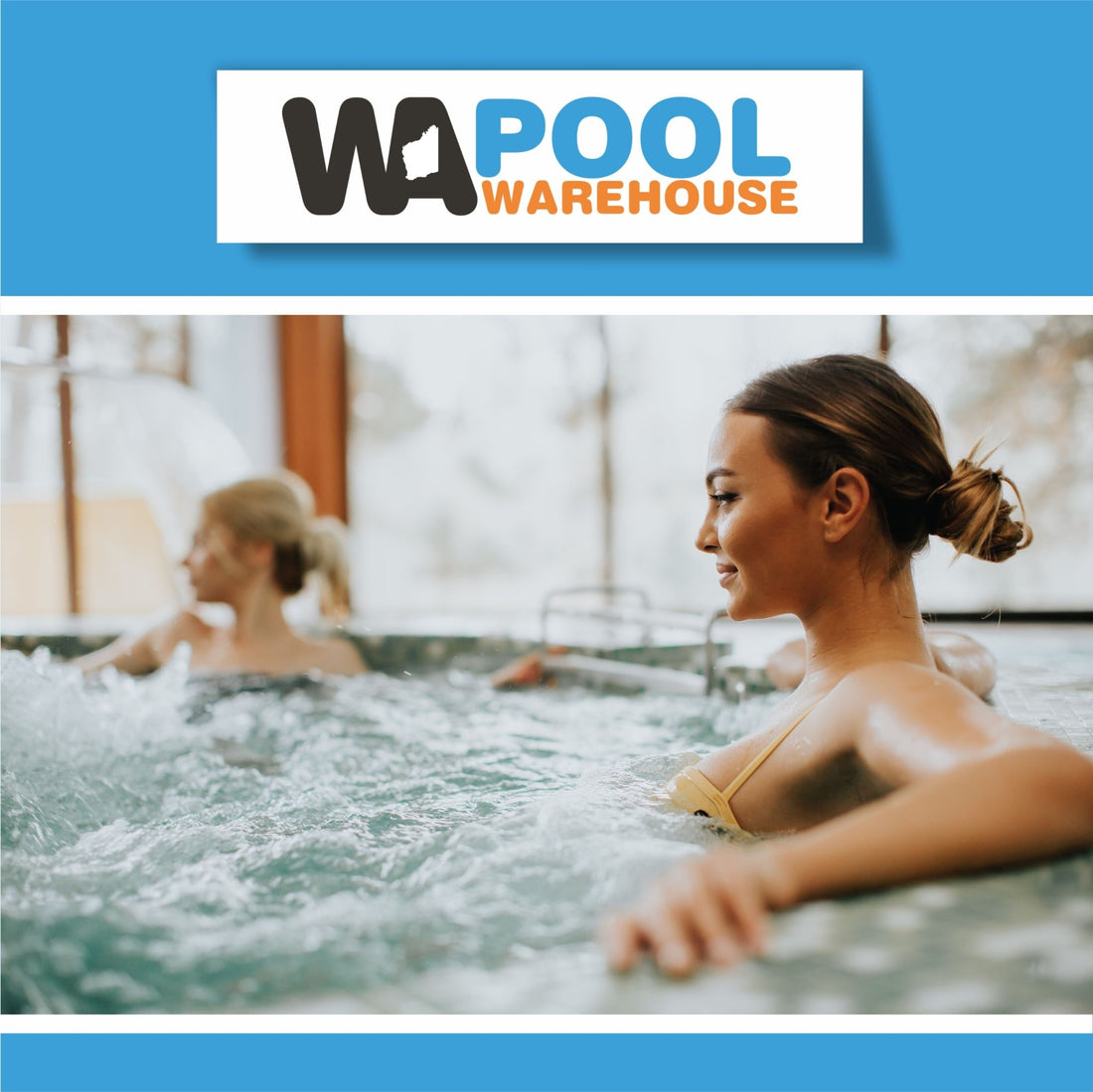 Why you need a spa pool! - WA Pool Warehouse